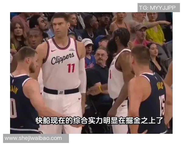 掘金与快船激战12月23日期待精彩对决与球星表现